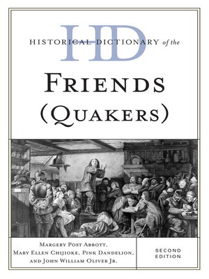 cover image of Historical Dictionary of the Friends (Quakers)